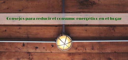 Consejos-para-reducir-el-consumo-energético-en-el-hogar-520×245