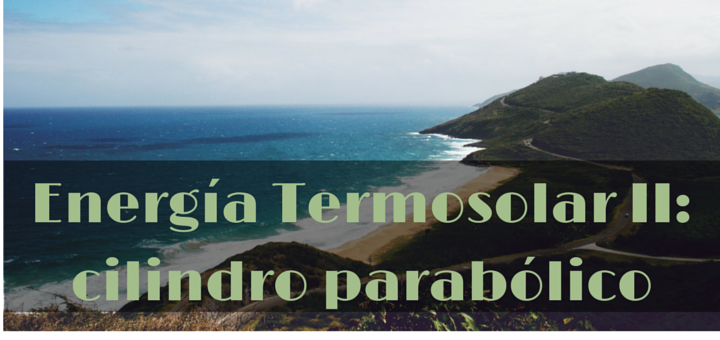 Energía Termosolar II- cilindro (2)